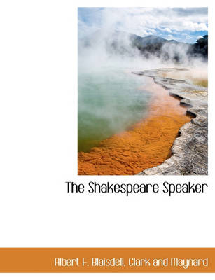 Book cover for The Shakespeare Speaker