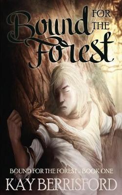 Cover of Bound for the Forest