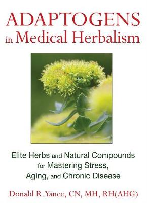 Book cover for Adaptogens in Medical Herbalism