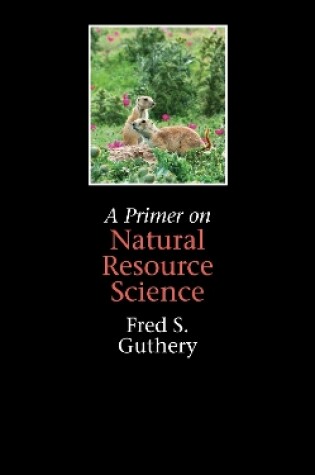 Cover of A Primer on Natural Resource Science