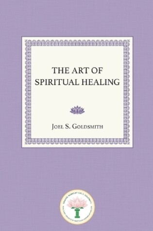 Cover of The Art of Spiritual Healing