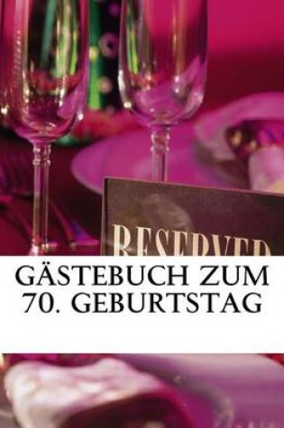 Cover of Gastebuch zum 70. Geburtstag