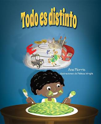 Book cover for Todo Es Distinto