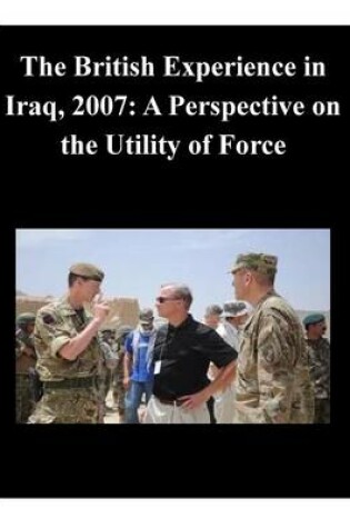 Cover of The British Experience in Iraq, 2007