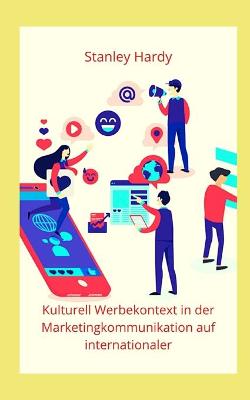 Book cover for Kulturell Werbekontext in der Marketingkommunikation auf internationaler