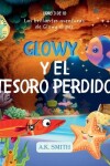 Book cover for Glowy Y El Tesoro Perdido