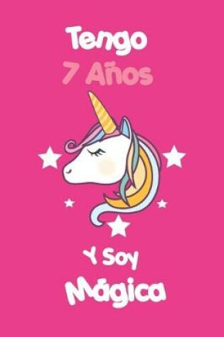 Cover of Tengo 7 Anos Y Soy Magica