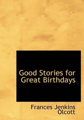 Book cover for Good Stories for Great Birthdays