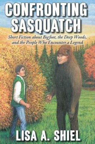 Cover of Confronting Sasquatch