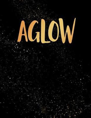 Book cover for Aglow