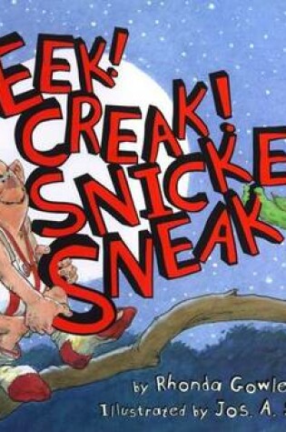 Cover of Eek! Creak! Snicker, Sneak