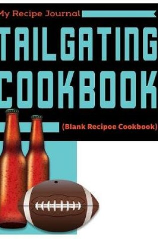 Cover of Tailgating Cookbook