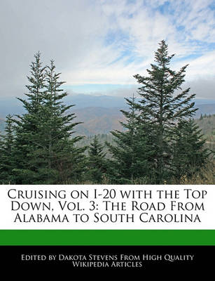 Book cover for Cruising on I-20 with the Top Down, Vol. 3