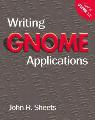 Cover of Writing GNOME Applications