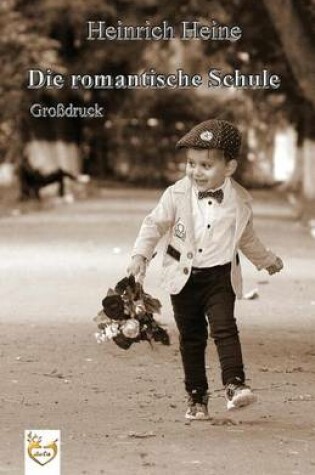 Cover of Die romantische Schule (Gro druck)