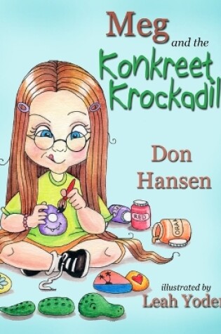 Cover of Meg and the Konkreet Krockadile