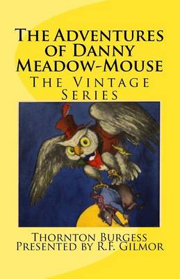 Book cover for The Adventures of Danny Meadow-Mouse