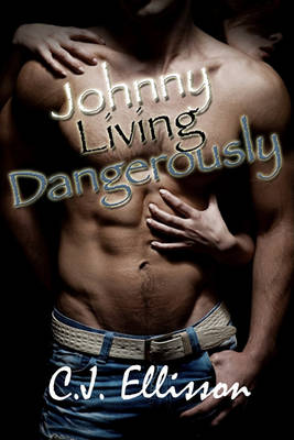 Book cover for Johnny Living Dangerously