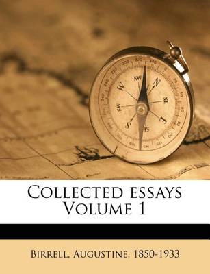 Book cover for Collected Essays Volume 1
