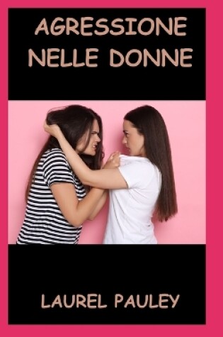 Cover of Agressione Nelle Donne