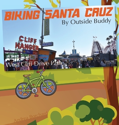 Book cover for Biking Santa Cruz by Outside Buddy