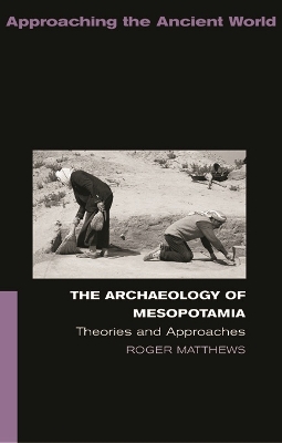 Cover of The Archaeology of Mesopotamia