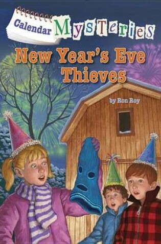 Cover of Calendar Mysteries #13: New Year's Eve Thieves