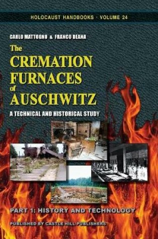 Cover of The Cremation Furnaces of Auschwitz, Part 1