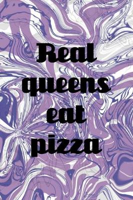 Cover of Real Queens Eat Pizza