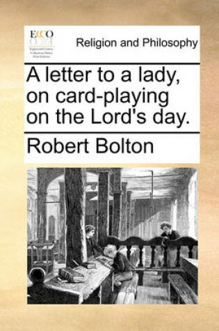 Cover of A Letter to a Lady, on Card-Playing on the Lord's Day.