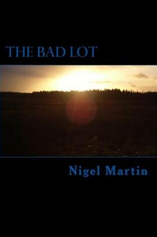 Cover of The Bad Lot