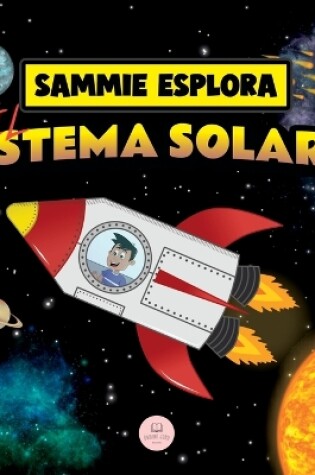 Cover of Sammie Esplora il Sistema Solare