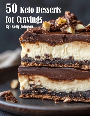 Book cover for 50 Keto Desserts for Cravings