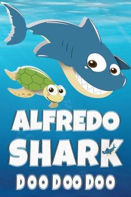 Book cover for Alfredo Shark Doo Doo Doo