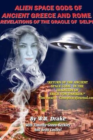 Cover of Alien Space Gods Of Ancient Greece And Rome