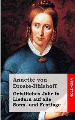 Book cover for Geistliches Jahr in Liedern auf alle Sonn- und Festtage