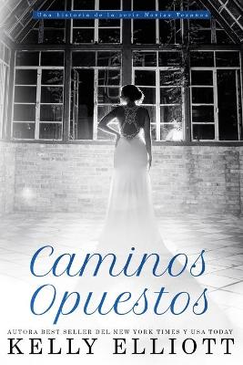 Book cover for Caminos Opuestos