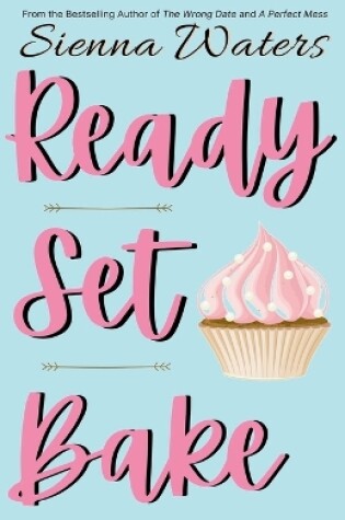 Cover of Ready Set Bake