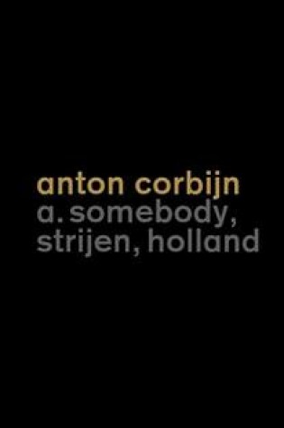 Cover of Anton Corbijn: A Somebody