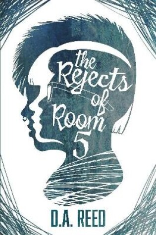 Cover of The Rejects of Room 5