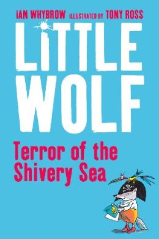 Cover of Little Wolf, Terror of the Shivery Sea