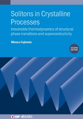 Book cover for Solitons in Crystalline Processes (2nd Edition)