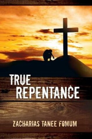 Cover of True Repentance