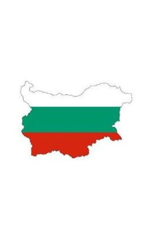 Cover of The Flag of Bulgaria Overlaid on The Map of the Nation Journal