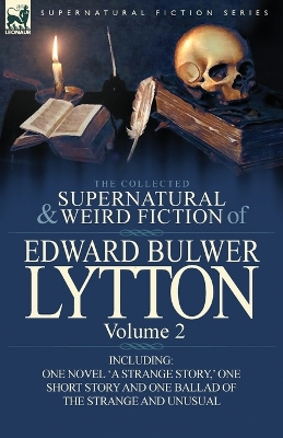 Book cover for The Collected Supernatural and Weird Fiction of Edward Bulwer Lytton-Volume 2