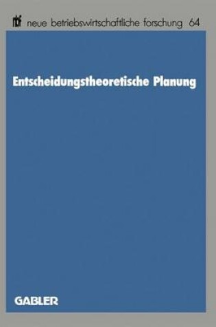 Cover of Entscheidungstheoretische Planung