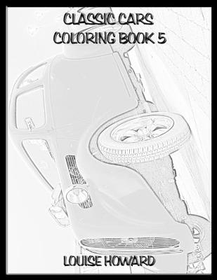 Book cover for Classic Cars Coloring book 5