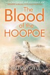 Book cover for The Blood of the Hoopoe