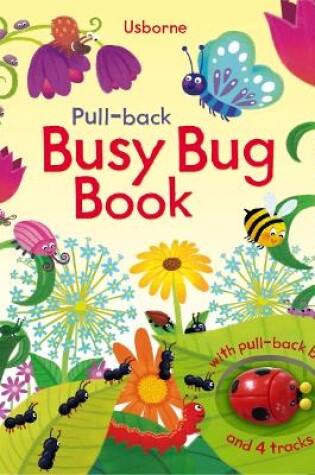 Cover of Pull-back Busy Bug