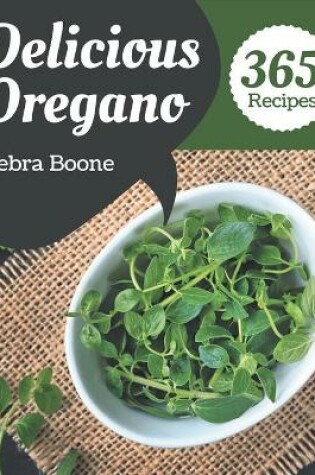 Cover of 365 Delicious Oregano Recipes